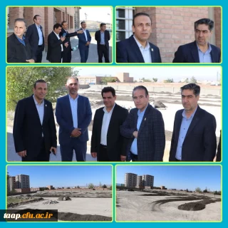 بازدید هیئت رئیسه دانشگاه فرهنگیان آذربایجان شرقی  از روند اجرایی پارکینگ دانشجویی پردیس علامه امینی تبریز 