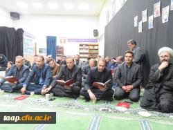 مراسم  اربعین امام شهید و شهدای والامقام؛ ندای وفاداری در پردیس علامه امینی دانشگاه فرهنگیان استان آذربایجان شرقی 3