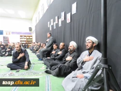 مراسم  اربعین امام شهید و شهدای والامقام؛ ندای وفاداری در پردیس علامه امینی دانشگاه فرهنگیان استان آذربایجان شرقی 11